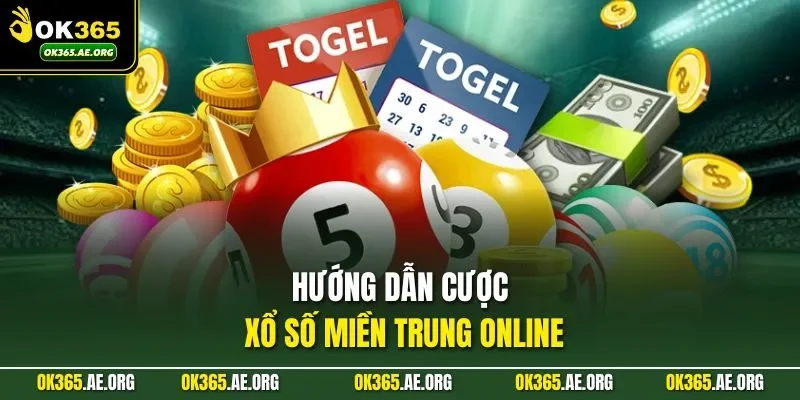 Xổ Số Miền Trung Hôm Nay | Dò Kết Quả, Trúng Thưởng Liền Tay 2 Hướng dẫn cược xổ số miền Trung online