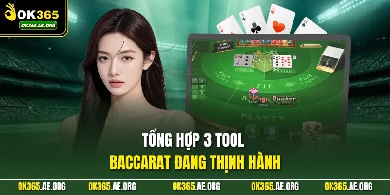 Tool Hack Baccarat - Những Điều Người Chơi Cần Biết 3 Tổng hợp 3 tool baccarat đang thịnh hành